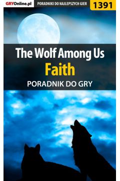 eBook The Wolf Among Us - Faith - poradnik do gry pdf epub