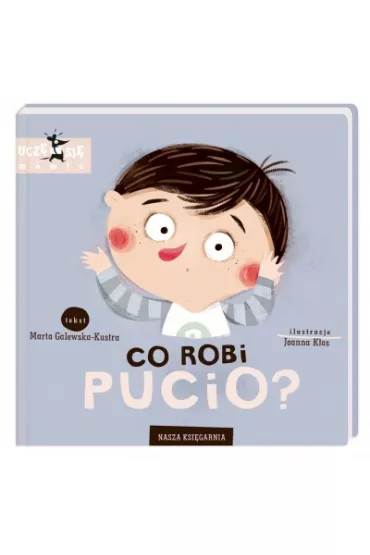 Co robi Pucio? - Marta Galewska-Kustra