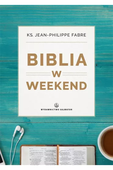 Biblia w weekend - ks Jean-Philippe Fabre