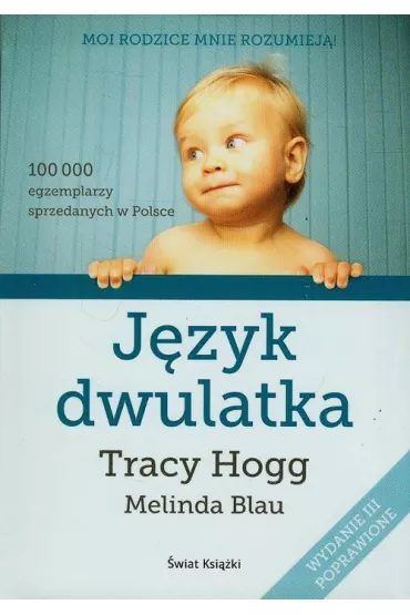 J�zyk dwulatka - Melinda Blau, Tracy Hogg