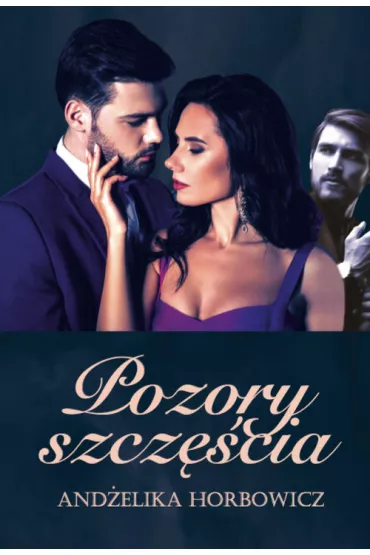 Pozory szcz�cia - Horbowicz And�elika