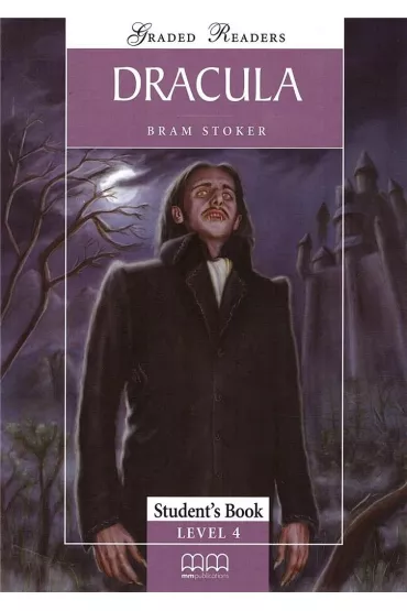 Dracula. Graded Readers. Student's Book. Level 4 - Bram Stoker