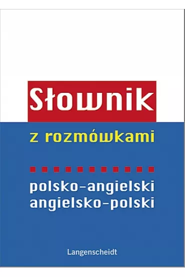 S�ownik pol.-ang., ang.-pol. z rozm�wkami. Op. mi�kka