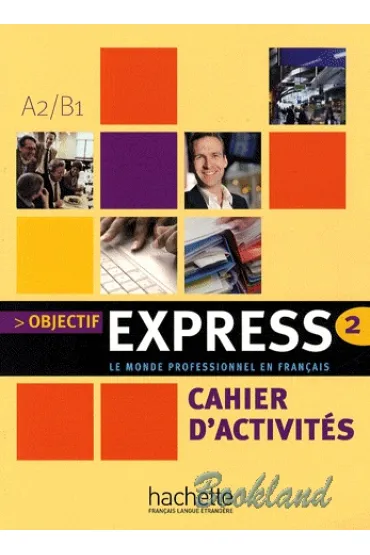 Objectif Express 2 A2/B1 �wiczenia