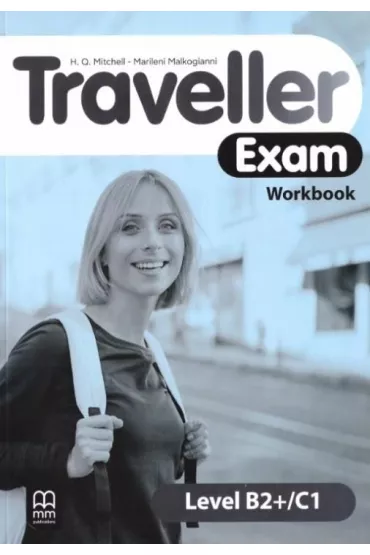 Traveller Exam B2+/C1 Workbook with additional grammar