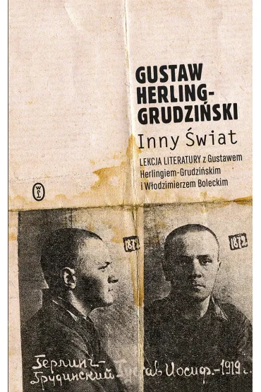 Inny �wiat. Zapiski sowieckie - Gustaw Herling-Grudzi�ski