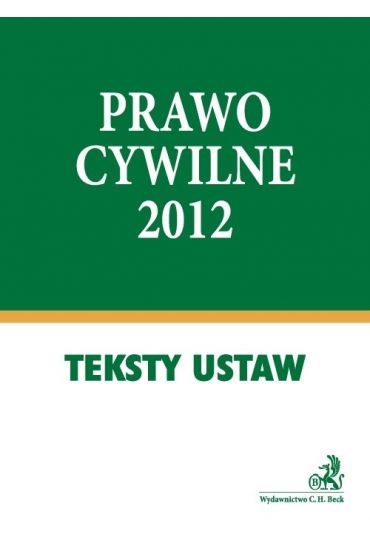 Prawo Cywilne 2012 Teksty Ustaw