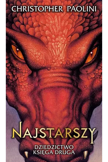 Najstarszy. Dziedzictwo. Tom 2 - Christopher Paolini