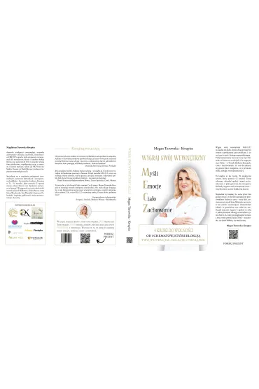 Wygraj sw�j wewn�trzny M.E.C.Z. 4 kroki do wolno�ci od schemat�w kt�re blokuj� Tw�j potencja�, relacje i pieni�dze - Magdalena  Turowska-Kwapisz