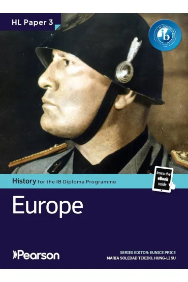 Pearson History for the IB Diploma Programme. Higher Level. Paper 3. Europe 20th Century. Bundle - Eunice  Price