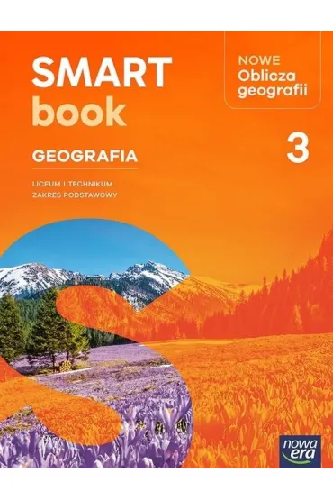 NOWE Oblicza geografii. SMARTbook dla liceum og�lnokszta�c�cego i technikum. Zakres podstawowy