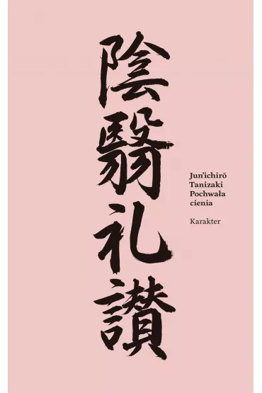 Pochwa�a cienia - Jun`ichir Tanizaki