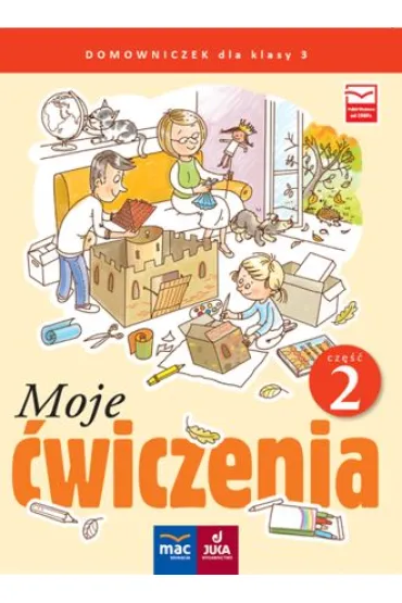 Moje �wiczenia Domowniczek kl.3 cz.2 - Jolanta Faliszewska, Gra�yna Lech