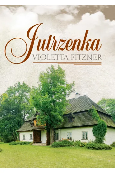 Jutrzenka - Violetta Fitzner