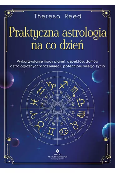Praktyczna astrologia na co dzie� - Theresa Reed