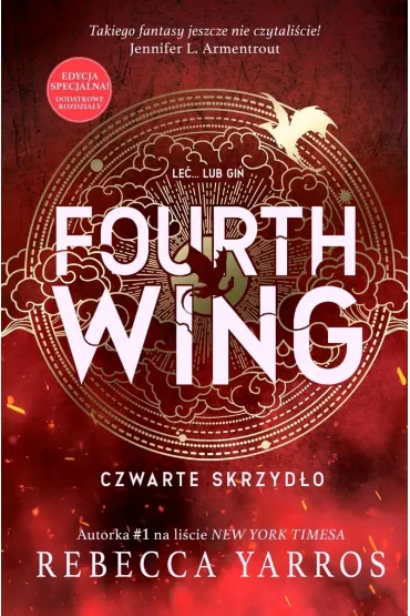 Fourth Wing. Czwarte Skrzydo. Empireum. Tom 1 (barwione brzegi) - Rebecca Yarros