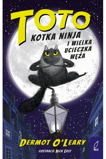 eBook Kotka Ninja i wielka ucieczka w�a mobi epub - Dermot O'Leary