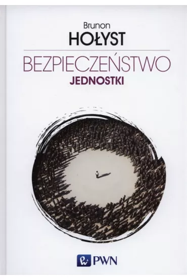 Bezpiecze�stwo jednostki - Brunon Ho�yst