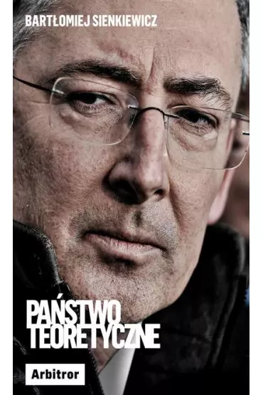 Pa�stwo teoretyczne - Bart�omiej Sienkiewicz