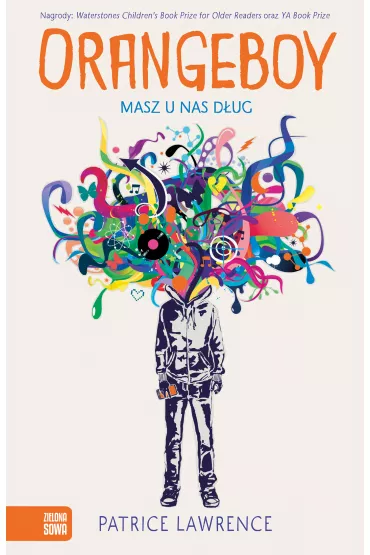 Orangeboy. Masz u nas d�ug - Patrice Lawrence