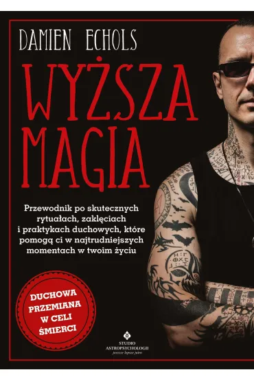 Wy�sza magia - Damien Echols