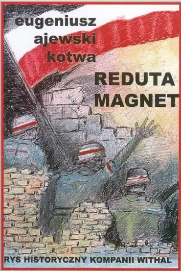 Reduta magnet - Eugeniusz Ajewski Kotwa