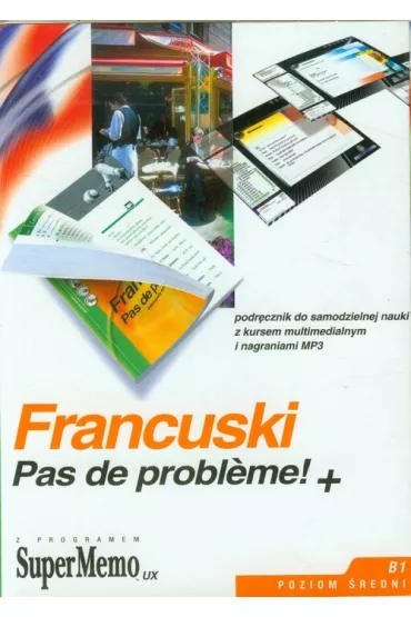 Francuski Pas de probleme!+ Poziom �redni - Jacek Pleci�ski