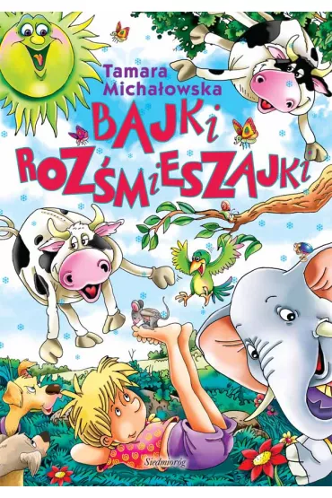 Bajki roz�mieszajki - Tamara Micha�owska