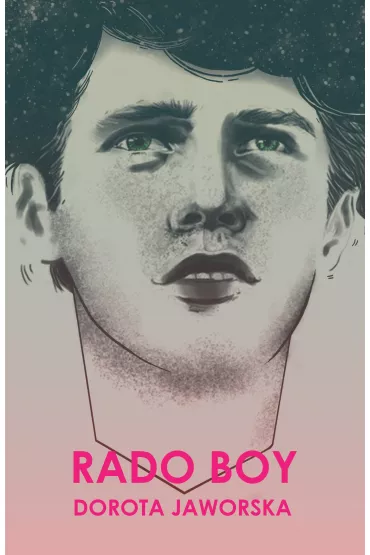 Rado Boy - Dorota Jaworska