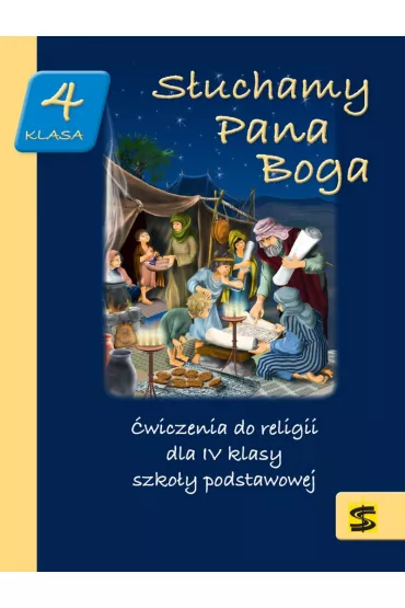Suchamy Pana Boga. wiczenia do religii dla IV klasy szkoy podstawowej - Tadeusz Panu, Andrzej Kielian, Adam Berski