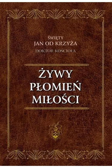 �ywy P�omie� Mi�o�ci (pocket) - �wi�ty Jan od Krzy�a