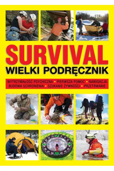 Survival. Wielki podr�cznik - Chris McNab