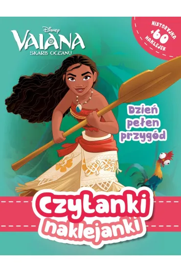 Czytanki naklejanki. Dzie� pe�en przyg�d. Disney Vaiana. Skarb Oceanu