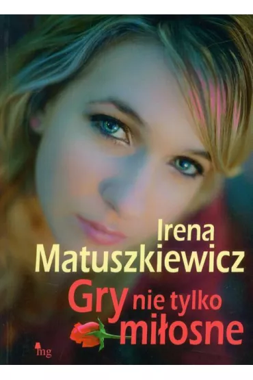 eBook Gry nie tylko miosne mobi epub - Irena Matuszkiewicz