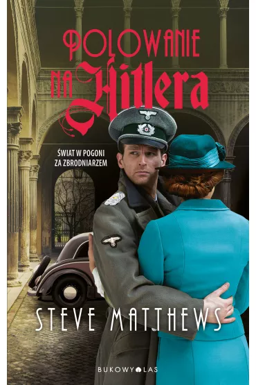 eBook Polowanie na Hitlera mobi epub - Steve  Matthews