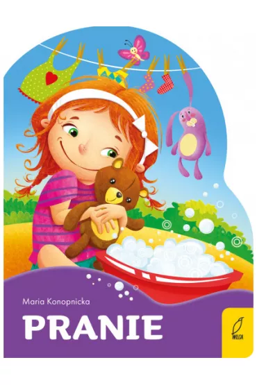 Poeci dla dzieci. Wykrojnik. Pranie - Maria Konopnicka