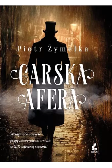 Carska afera - Piotr �yme�ka