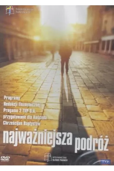 Najwa�niejsza podr� DVD