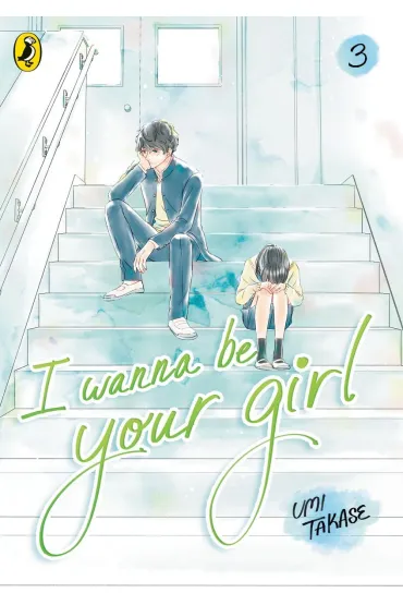I Wanna Be Your Girl 3 - Umi Takase