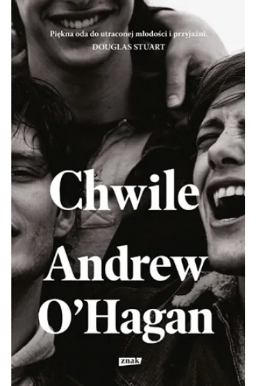 Chwile - Andrew O' Hagan