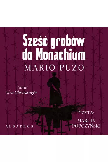 Audiobook Sze�� grob�w do Monachium mp3 - Mario Puzo