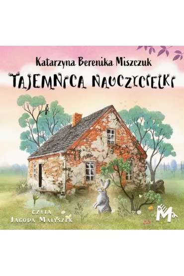 Audiobook Tajemnica nauczycielki mp3 - Katarzyna Berenika Miszczuk
