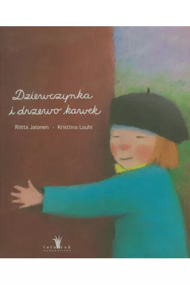 Dziewczynka i drzewo kawek - Jalonen Riitta, Louhi Kristiina