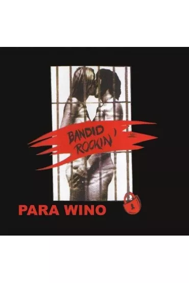 Bandid rockin'. Reedycja 2021 CD - Para Wino