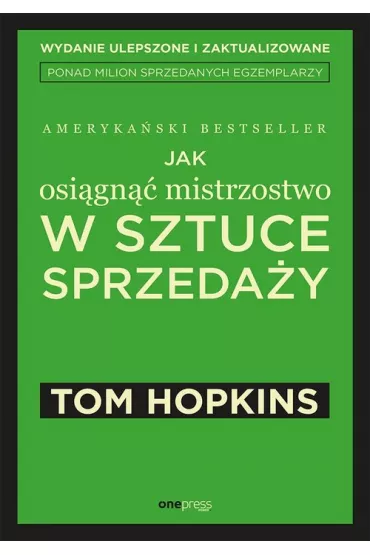 Jak osi�gn�� mistrzostwo w sztuce sprzeda�y - Tom Hopkins