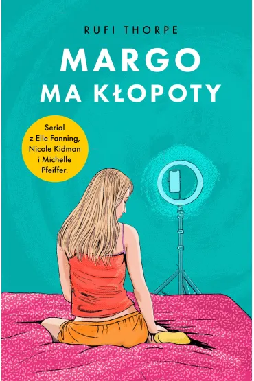 Margo ma k�opoty - Rufi Thorpe