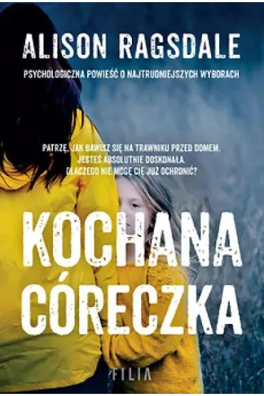 Kochana c�reczka - Alison  Ragsdale