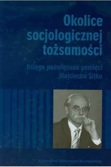 Okolice socjologicznej to�samo�ci