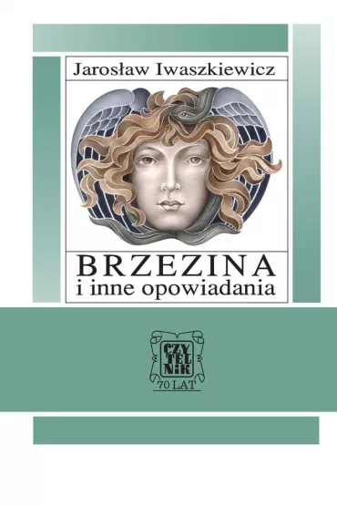 Brzezina i inne opowiadania - Jaros�aw Iwaszkiewicz
