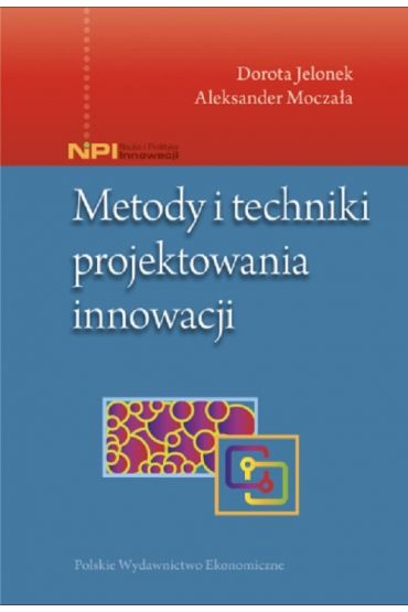 Metody i techniki projektowania innowacji